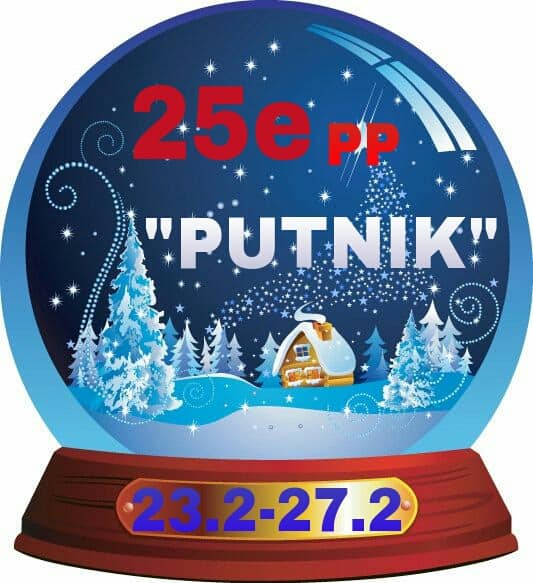 Last minute: Hotel "Putnik": Polupansion već od 25€ u periodu od 23.2. do 27.2.2015. godine.